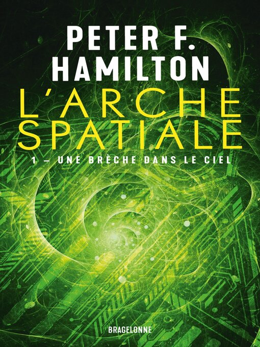 Title details for Une brèche dans le ciel by Peter F. Hamilton - Available
